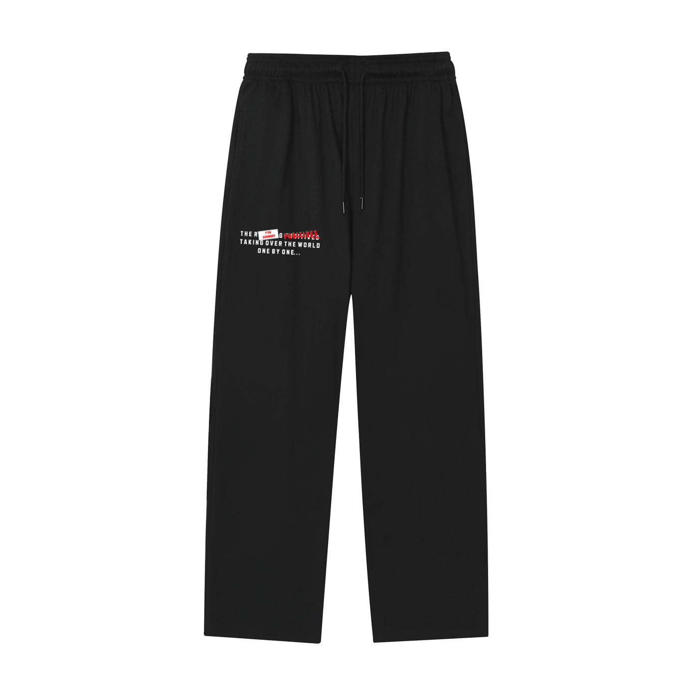F*CK EVERYBODY SWEAT PANTS