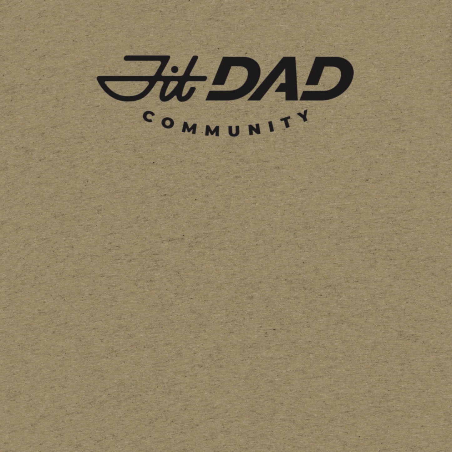 Fit Dad Community T-Shirt