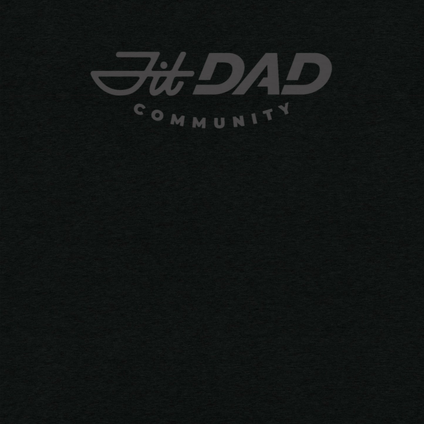 Fit Dad Community T-Shirt