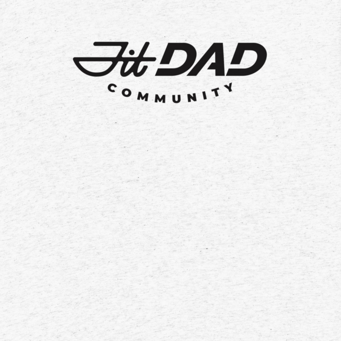 Fit Dad Community T-Shirt