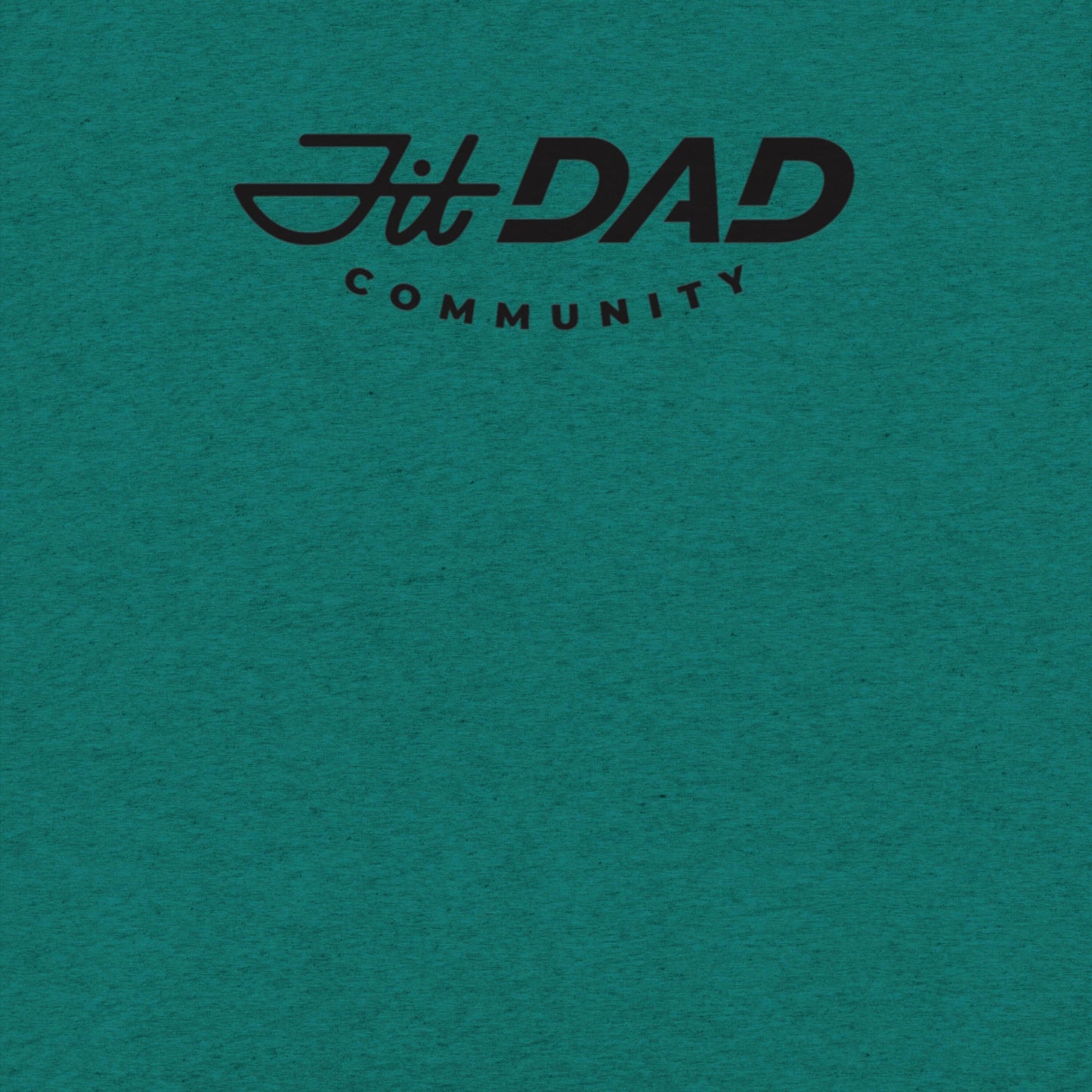 Fit Dad Community T-Shirt
